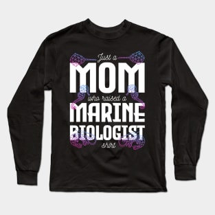 Marine Biologist Mom Marine Biology Long Sleeve T-Shirt